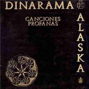 Dinarama + Alaska - Canciones Profanas download flac mp3