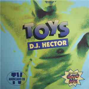 DJ Hector  - Toys download flac mp3