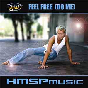 DJW - Feel Free (Do Me) download flac mp3