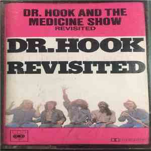 Dr. Hook And The Medicine Show - Revisited download flac mp3