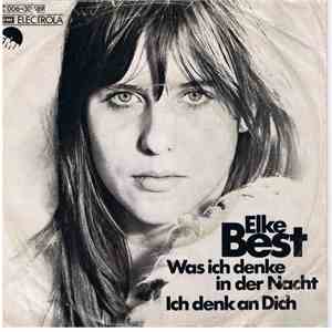 Elke Best - Was Ich Denke In Der Nacht / Ich Denk An Dich download flac mp3