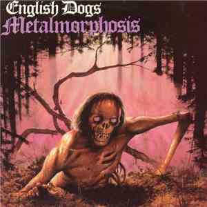 English Dogs - Metalmorphosis download flac mp3