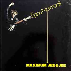Eppu Normaali - Maximum Jee & Jee download flac mp3