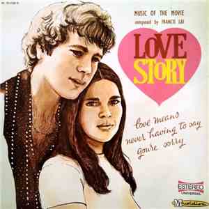 Francis Lai - Love Story - Music Of The Movie download flac mp3