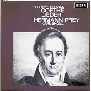 Franz Schubert, Robert Schumann, Hermann Prey, Karl Engel - Goethe Lieder download flac mp3