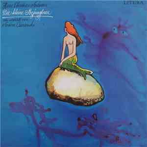 Hans Christian Andersen - Die Kleine Seejungfrau / Der Kleine Und Der Große Klaus download flac mp3
