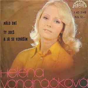 Helena Vondráčková - Málo Dní / Ty Jdeš A Já Se Vznáším download flac mp3