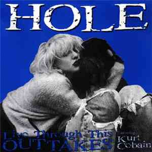 Hole  - Live Through This - Outtakes download flac mp3