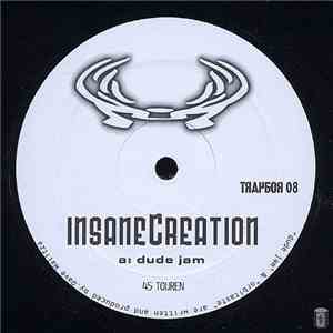 Insane Creation - Dude Jam / Orbitaste download flac mp3