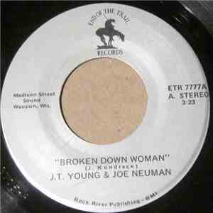 J.T. Young & Joe Neuman - Broken Down Woman download flac mp3