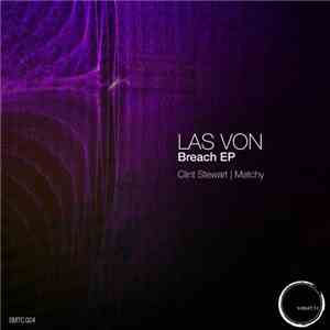 Las Von - Breach EP download flac mp3