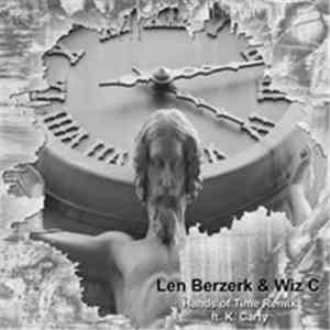 Len Berzerk & Wiz C - Hands Of Time (Remix) download flac mp3