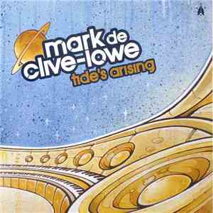 Mark De Clive-Lowe - Tide's Arising download flac mp3