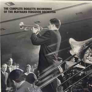 Maynard Ferguson - The Complete Roulette download flac mp3