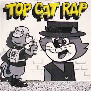 MC Bronx - Top Cat Rap download flac mp3
