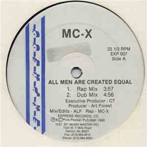 MC-X  - All Men Are Created Equal flac mp3 download
