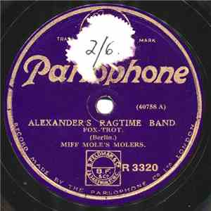 Miff Mole's Molers - Alexander's Ragtime Band / Some Sweet Day download flac mp3