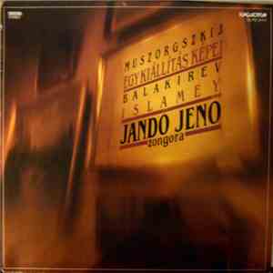 Muszorgszkij / Balakirev - Jandó Jenő - Egy Kiállítás Képei / Islamey download flac mp3