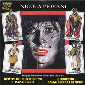 Nicola Piovani - Il Profumo Della Signora In Nero / Bertoldo, Bertoldino E Cacaseno download flac mp3