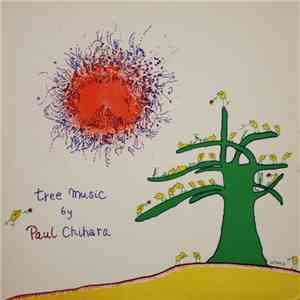 Paul Chihara - Tree Music download flac mp3