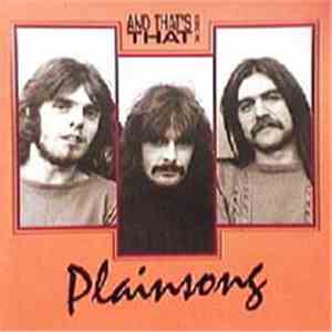 Plainsong - And That's That - The Demos flac mp3 download