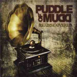 Puddle Of Mudd - RE:(DISC)OVERED download flac mp3