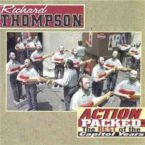 Richard Thompson - Action Packed - The Best Of The Capitol Years download flac mp3