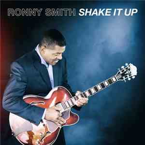 Ronny Smith  - Shake It Up download flac mp3