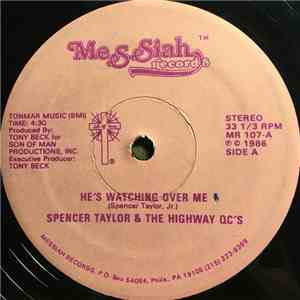 Spencer Taylor, The Highway QC's - He's Watching Over Me download flac mp3