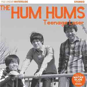 The Hum Hums - Teenage Loser download flac mp3
