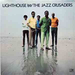 The Jazz Crusaders - Lighthouse '69 download flac mp3