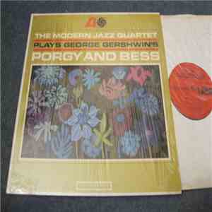 The Modern Jazz Quartet - The Modern Jazz Quartet Plays George Gershwin's Porgy & Bess download flac mp3
