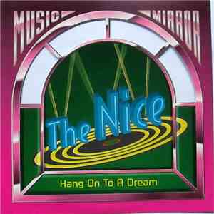 The Nice - Hang On To A Dream download flac mp3