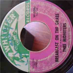 Thee Midniters - Breakfast On The Grass / Dreaming Casually download flac mp3