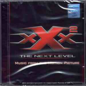 Various - xXx 2: The Next Level - Music From The Motion Picture download flac mp3