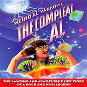 "Weird Al" Yankovic - The Compleat Al download flac mp3