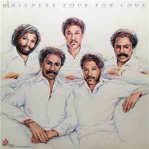 Whispers - Love For Love download flac mp3