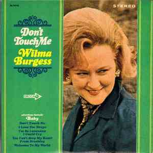 Wilma Burgess - Don't Touch Me download flac mp3