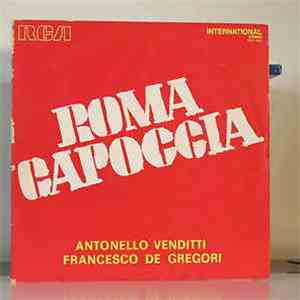 Antonello Venditti, Francesco De Gregori - Roma Capoccia download flac mp3