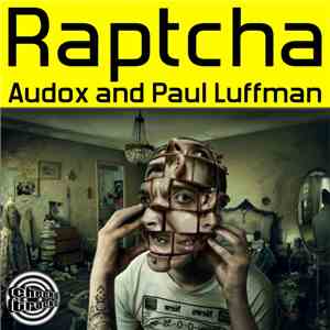 Audox And Paul Luffman - Raptcha flac mp3 download