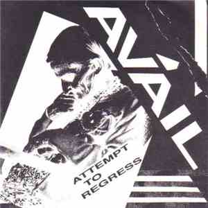 Avail - Attempt To Regress download flac mp3