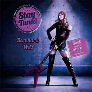 Bernhard Welz - Stay Tuned 1.5 download flac mp3