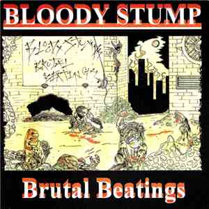 Bloody Stump - Brutal Beatings download flac mp3