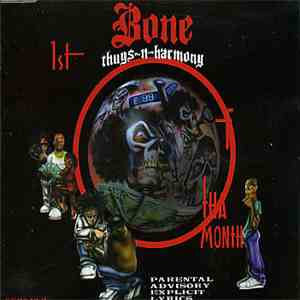 Bone Thugs-N-Harmony - 1st Of Tha Month download flac mp3