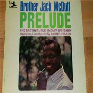 Brother Jack McDuff - Prelude download flac mp3