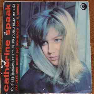 Catherine Spaak - Tous Les Garçons Et Les Filles (Quelli Della Mia Età) download flac mp3