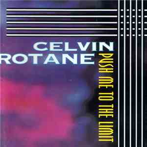 Celvin Rotane - Push Me To The Limit download flac mp3
