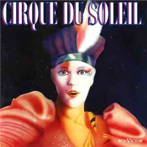 Cirque Du Soleil - Cirque Du Soleil download flac mp3