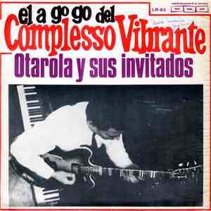 Complesso Vibrante - Otárola Y Sus Invitados download flac mp3