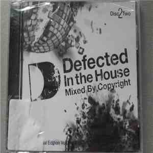 Copyright - Defected In The House - International Edition Volume II Part 2 download flac mp3